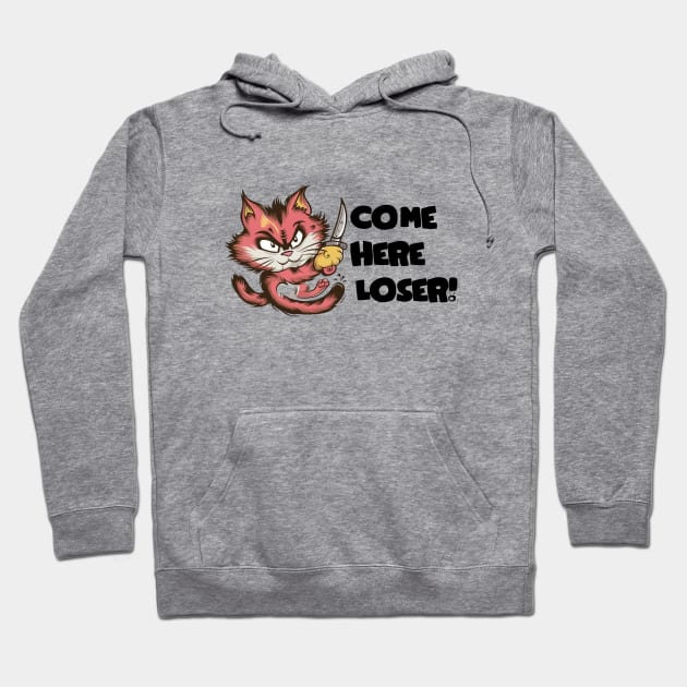 Come Here Loser Hoodie by AnimeVision